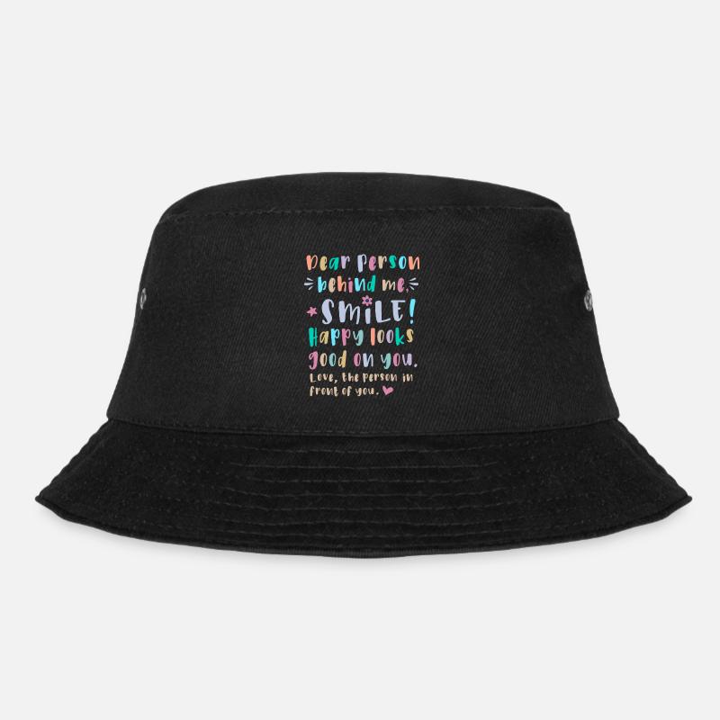 Liebe Person hinter mir, Lächle, Glücklich steht - Bucket Hat - Schwarz