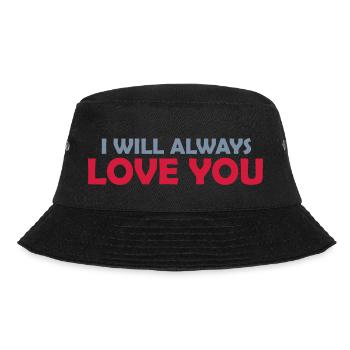 I will always love - Bucket Hat - black - Front - Lela (165cm)