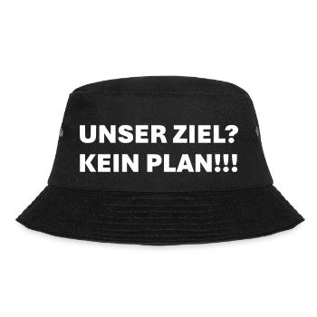 Unser Ziel kein Plan - Bucket Hat - Schwarz - Vorne - Lela (165cm)
