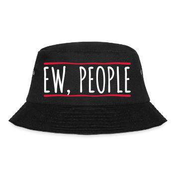 ew people lustiges Zitat - Bucket Hat - Schwarz - Vorne - Lela (165cm)