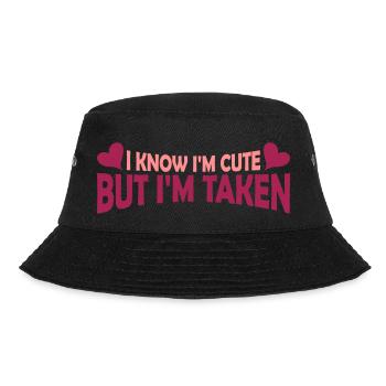 cute but taken quote - Bucket Hat - black - Front - Lela (165cm)