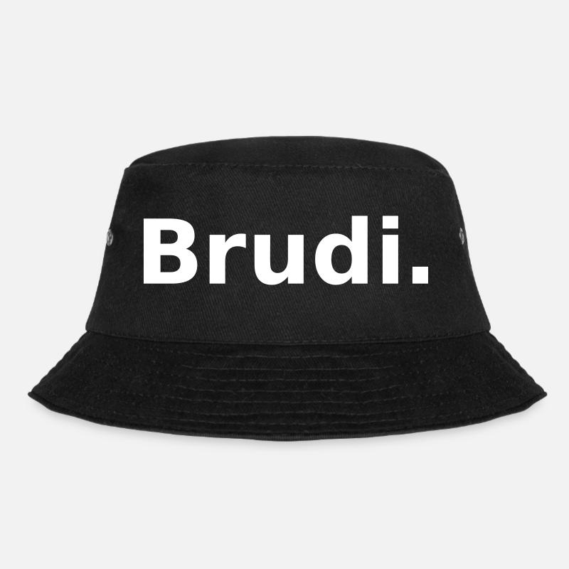 BRUDI. Der liebe Bruder aka Brudi - Bucket Hat - Schwarz