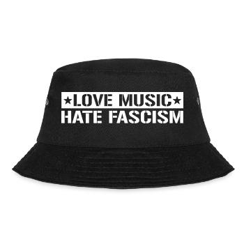 Love music hate fascism - Bucket Hat - black - Front - Lela (165cm)