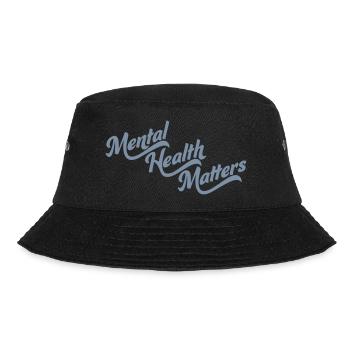 mental health matters quote - Bucket Hat - black - Front - Lela (165cm)