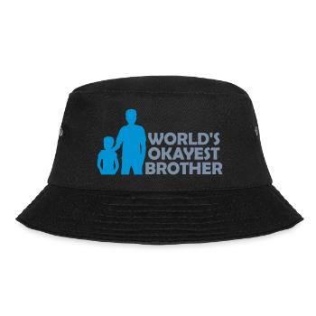 Quote Worlds okayest Brother - Bucket Hat - black - Front - Lela (165cm)