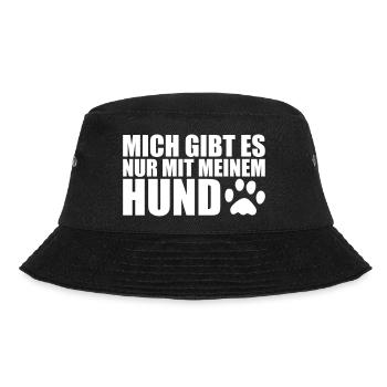 MIT MEINEM HUND - Lustiges Hunde Sprüche Geschenk - Bucket Hat - Schwarz - Vorne - Lela (165cm)