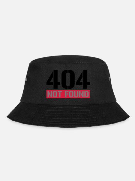 404 not found Meldung - Bucket Hat - Schwarz