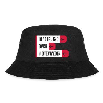 discipline over motivation Zitat - Bucket Hat - Schwarz - Vorne - Lela (165cm)