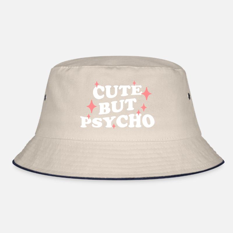 CUTE BUT PSYCHO Bucket Hat
