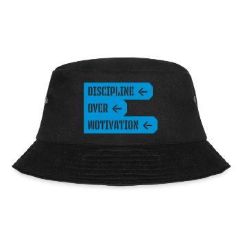 discipline over motivation Zitat - Bucket Hat - Schwarz - Vorne - Lela (165cm)