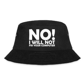 not fix your computer - Bucket Hat - black - Front - Lela (165cm)