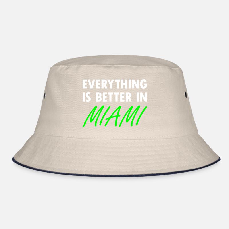Everything is better in Miami Bucket Hat