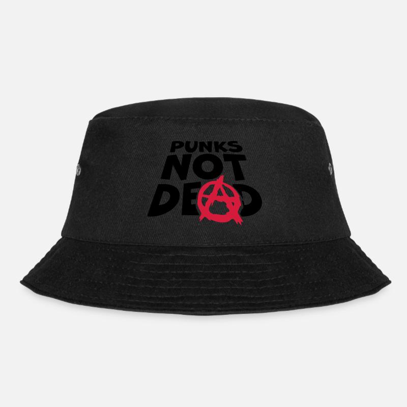 punks not dead Zitat - Bucket Hat - Schwarz