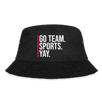 Go Team Sports Yay Lustiger Sport Fan Witz Spruch - Bucket Hat - Schwarz - Vorne - Lela (165cm)