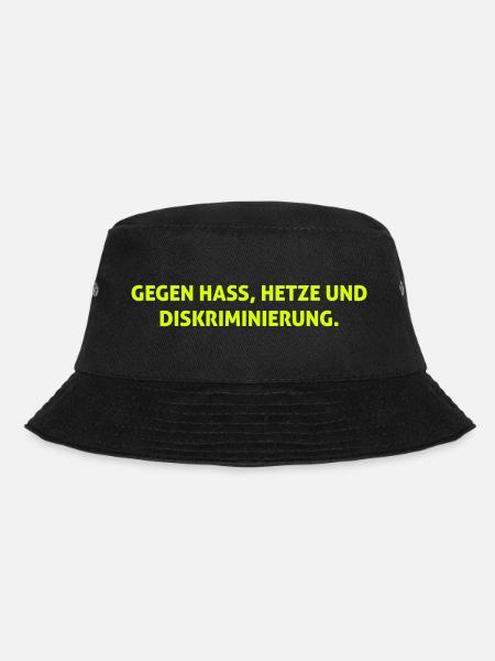 Gegen Hass, Hetze und Diskriminierung. - Bucket Hat - Schwarz