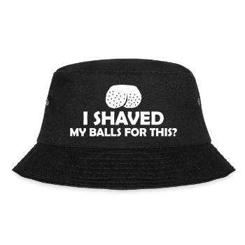I shaved my balls - Bucket Hat - black - Front - Lela (165cm)