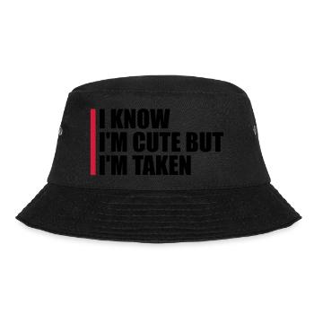 cute but taken quote - Bucket Hat - black - Front - Lela (165cm)