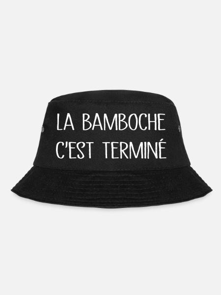 La Bamboche C'est Terminé - Bob - noir