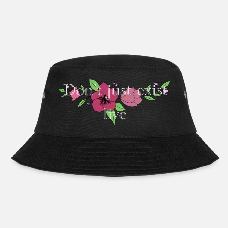 Don't just exist live - Bucket Hat - black