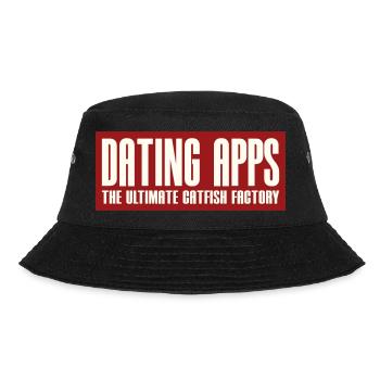 DATING APPS - THE ULTIMATE CATFISH FACTORY - Bucket Hat - black - Front - Lela (165cm)