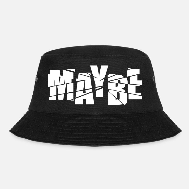 Maybe Party Flirt Design – Freche Idee & Swag - Bucket Hat - Schwarz