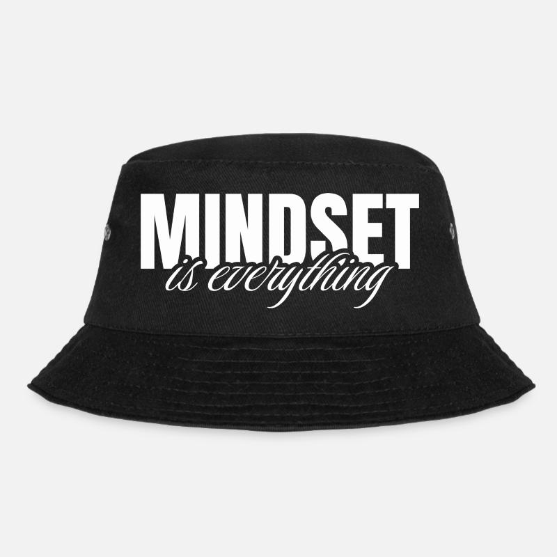 Mindset is everything - Bob - noir