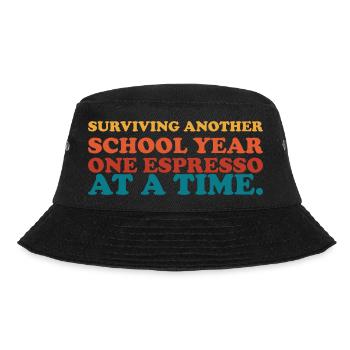Espresso-Sarkasmus im Schuljahr überleben - Bucket Hat - Schwarz - Vorne