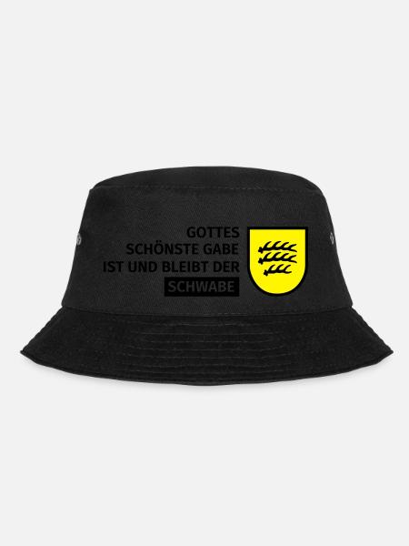 Gottes schönste Gabe ist und bleibt der Schwabe - Bucket Hat - Schwarz