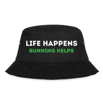 Life Happens. Running Helps. - Bucket Hat - black - Front - Lela (165cm)