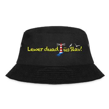 012 Nordseeaner - Lewer duad üs Slav! - Dunkel - Bucket Hat - Schwarz - Vorne - Lela (165cm)