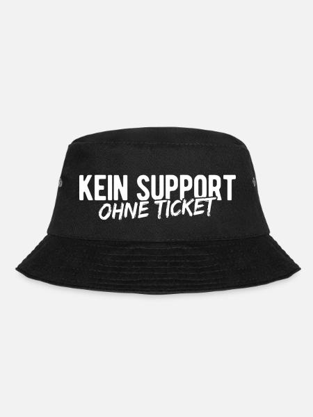 Kein Support Ohne Ticket - Kundenservice Programmi - Bucket Hat - Schwarz