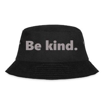 Be kind. - Bucket Hat - Schwarz - Vorne - Lela (165cm)