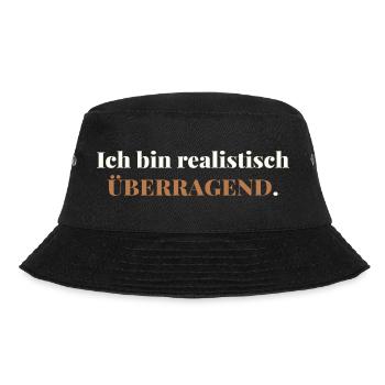 I am realistically outstanding – elegantly honest - Bucket Hat - black - Front - Lela (165cm)
