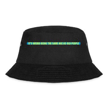 being old people age - Bucket Hat - Schwarz - Vorne - Lela (165cm)