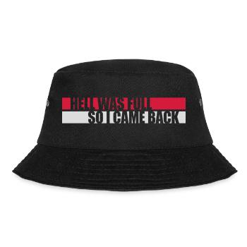 hell was full Zitat - Bucket Hat - Schwarz - Vorne - Lela (165cm)