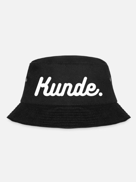 Kunde. Wir sind alle Kunden. Statement - Bucket Hat - Schwarz