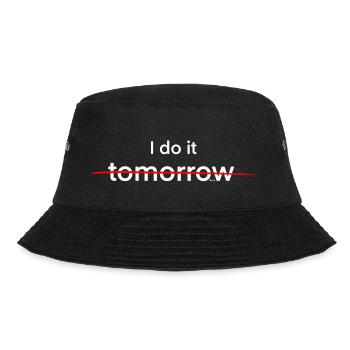 I Do It Tomorrow" T-Shirt - Perfect for Prokrastin - Bucket Hat - black - Front - Lela (165cm)