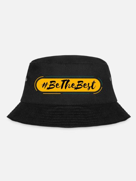 Be the best - Bucket Hat - Schwarz