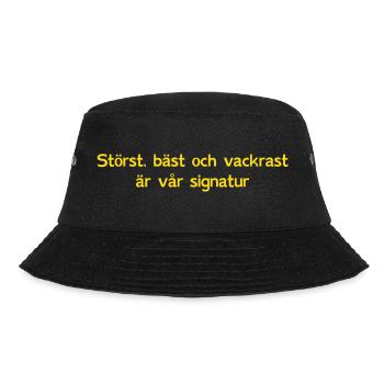 The biggest, best and most beautiful is our signature! - Bucket Hat - black - Front - Lela (165cm)