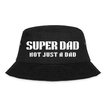 Super Dad: Not Just a Dad - Bucket Hat - black - Front - Lela (165cm)