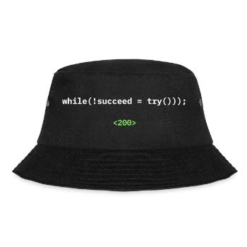while(!succeed = try())); – Developer Shirt - Bucket Hat - black - Front - Lela (165cm)