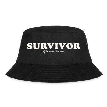 SURVIVOR OF THE WORST DATE EVER - Bucket Hat - black - Front - Lela (165cm)