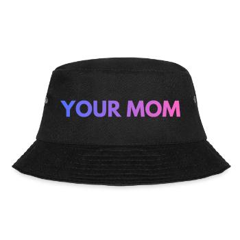 YOUR MOM TEXT PURPLE - Bucket Hat - black - Front - Lela (165cm)