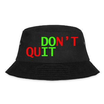don't quit doit - Bucket Hat - black - Front - Lela (165cm)