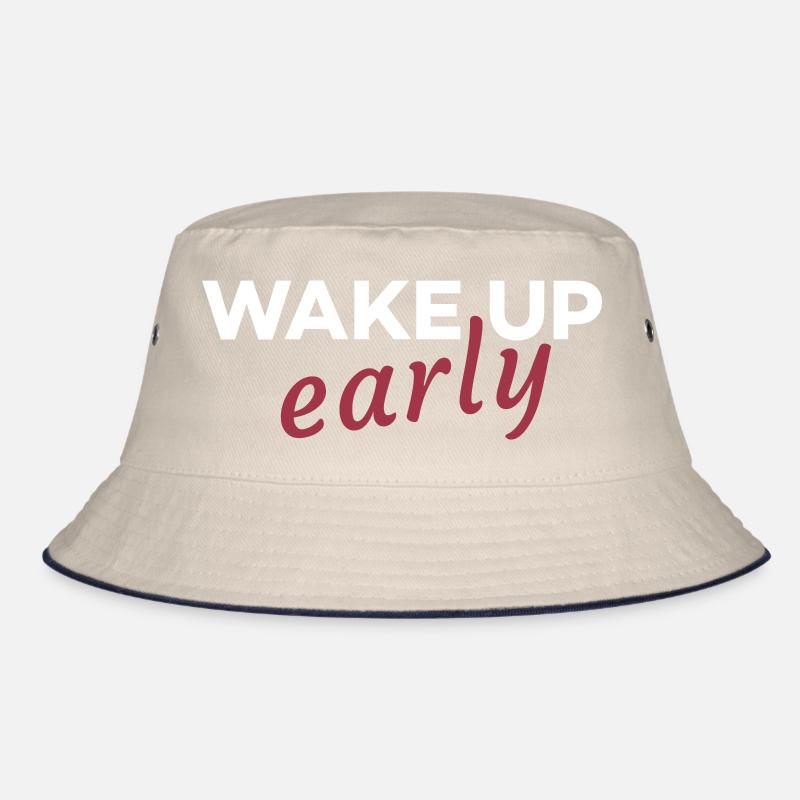 Wake up early Bucket Hat