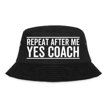 Repeat After Me Yes Coach - Bucket Hat - black - Front - Lela (165cm)