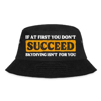 Skydiving Fail? Not Your Thing! Epic Design - Bucket Hat - black - Front - Lela (165cm)
