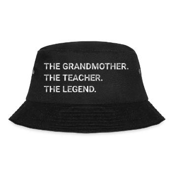 The Grandmother The Teacher The Legend - Bucket Hat - black - Front - Lela (165cm)