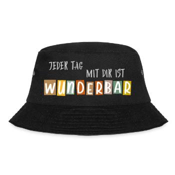 Jeder Tag mit dir ist Wunderbar - Bucket Hat - Schwarz - Vorne - Lela (165cm)