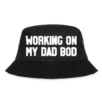 Ich arbeite an meinem Vaterkörper – Lustiger Vatertag im Fitnessstudio - Bucket Hat - Schwarz - Vorne - Lela (165cm)